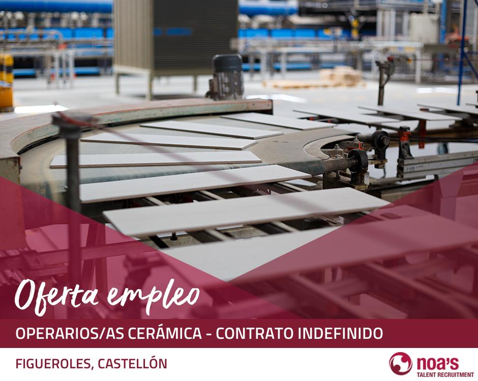 Operarios/as cerámica - contrato indefinido