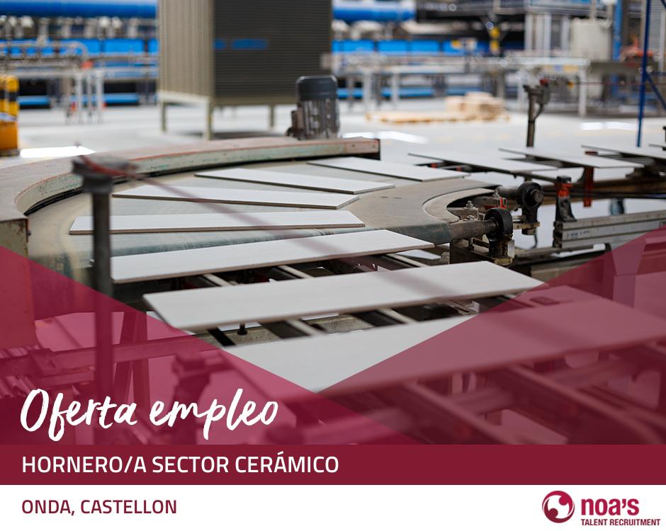 ETT ONDA, CASTELLON Hornero/a sector cerámico