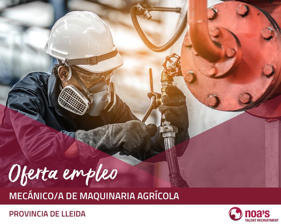 ETT PROVINCIA DE LLEIDA Mecánico/a de maquinaria agrícola