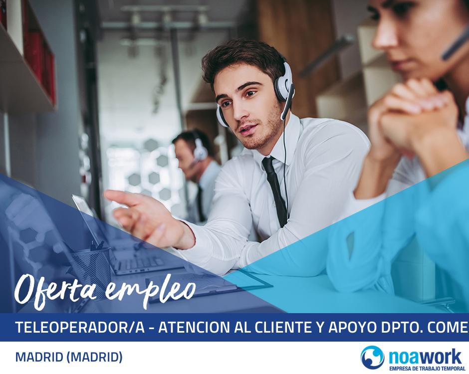 Teleoperador/a - atencion al cliente y apoyo dpto. comercial -