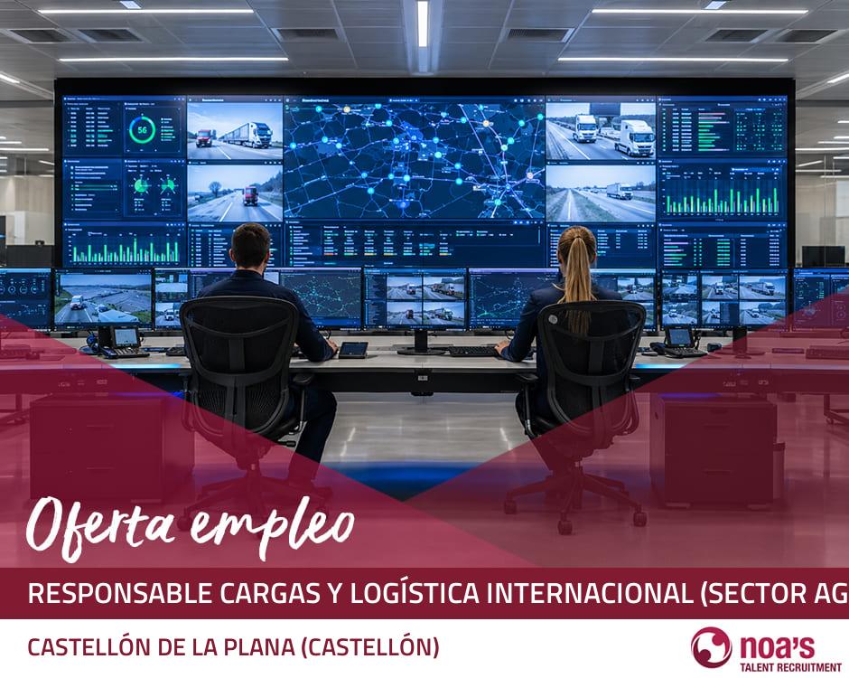 Responsable cargas y logística internacional (sector agroalimentario)