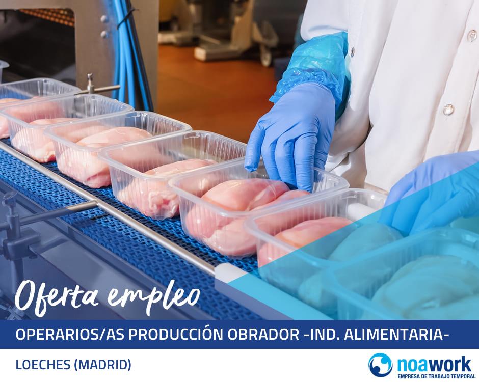 Operarios/as producción obrador -ind. alimentaria-
