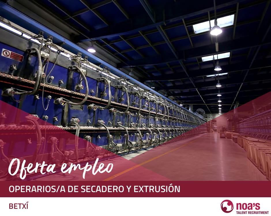 Operarios/a de secadero y extrusión