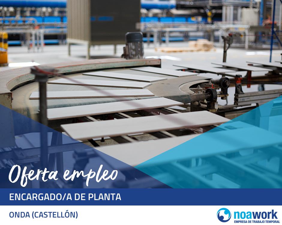 Encargado/a de planta Encargado/a de planta