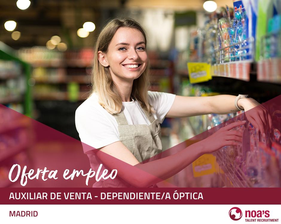 Auxiliar de venta - dependiente/a óptica
