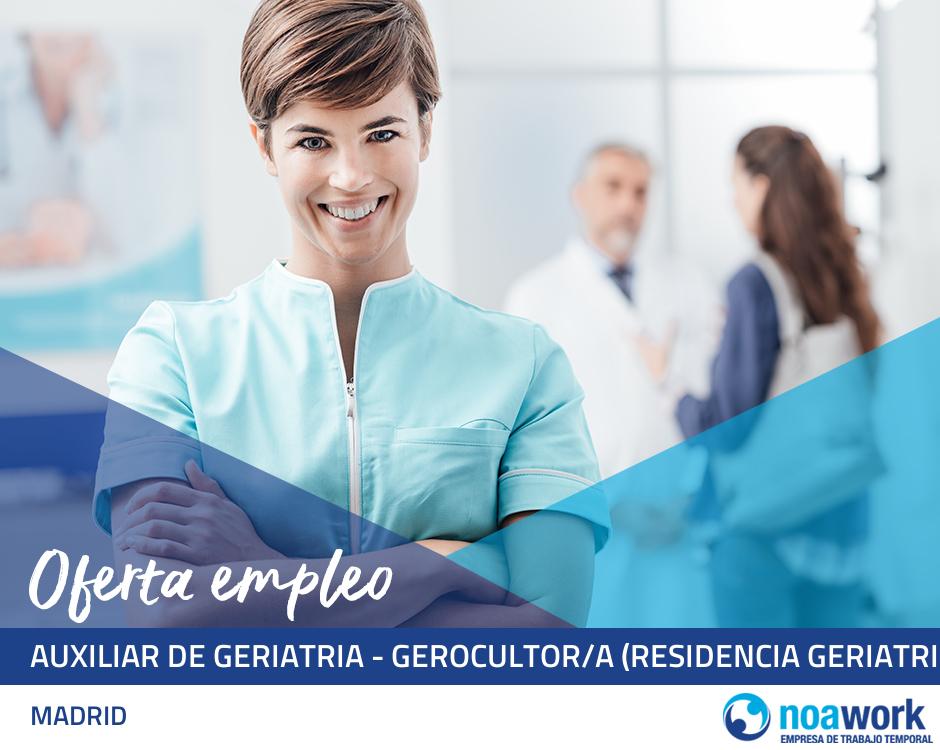 Auxiliar de geriatria - gerocultor/a (residencia geriatrica)